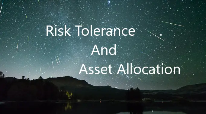 risk tolerance and asset allocation
