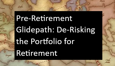 Retirement Glidepath