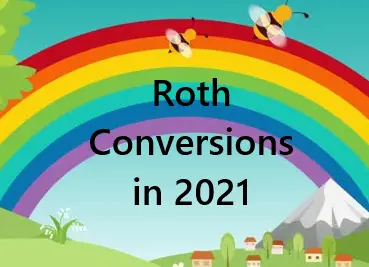 How Much Can I Convert to a Roth IRA in 2021? 1 How much can I convert to Roth IRA in 2021?