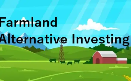 Farmland as an Alternative Investment