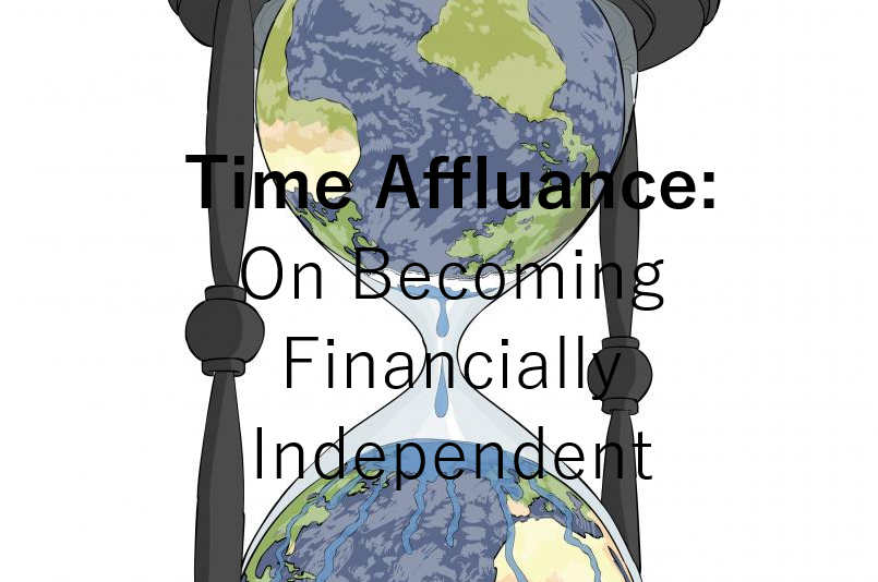 Become Financially Independent: Time Affluence to do list