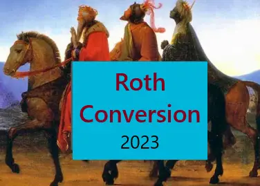 Roth Conversions 2023