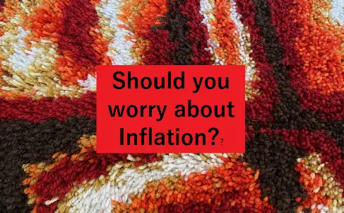 Should You Worry About Inflation?