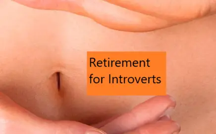 introvert retirement