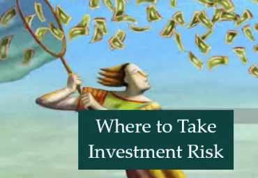 Where to take investment risk