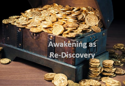 Awakening as Re-Discovery